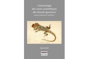 L'étymologie des noms scientifiques des lézards iguaniens - iguanes, agames et caméléons